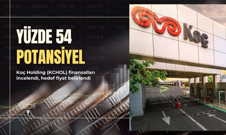 Koç Holding (KCHOL) için hedef belirlendi: Yüzde 54 potansiyel