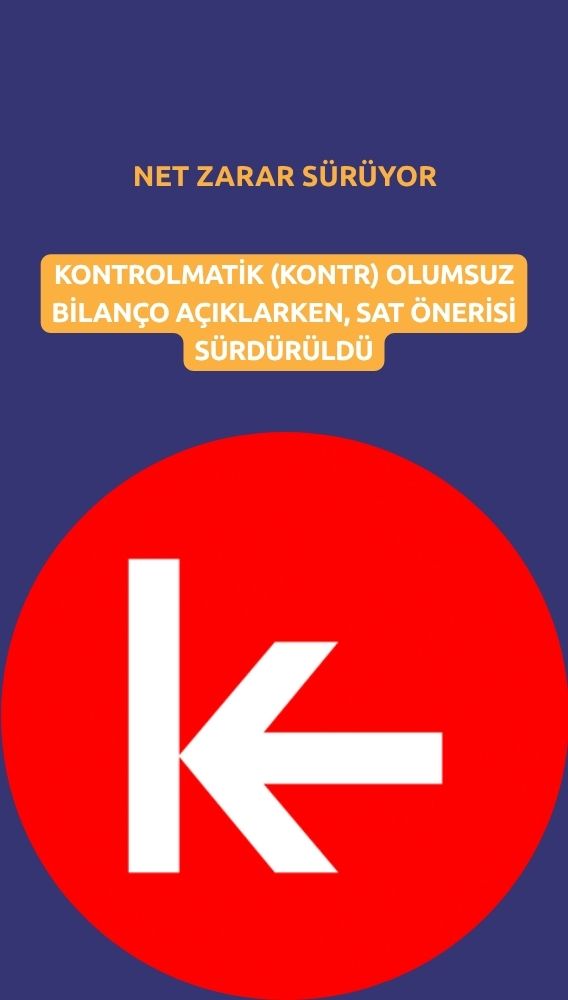 Kontrolmatik bilançosu olumsuz: SAT önerisi korundu