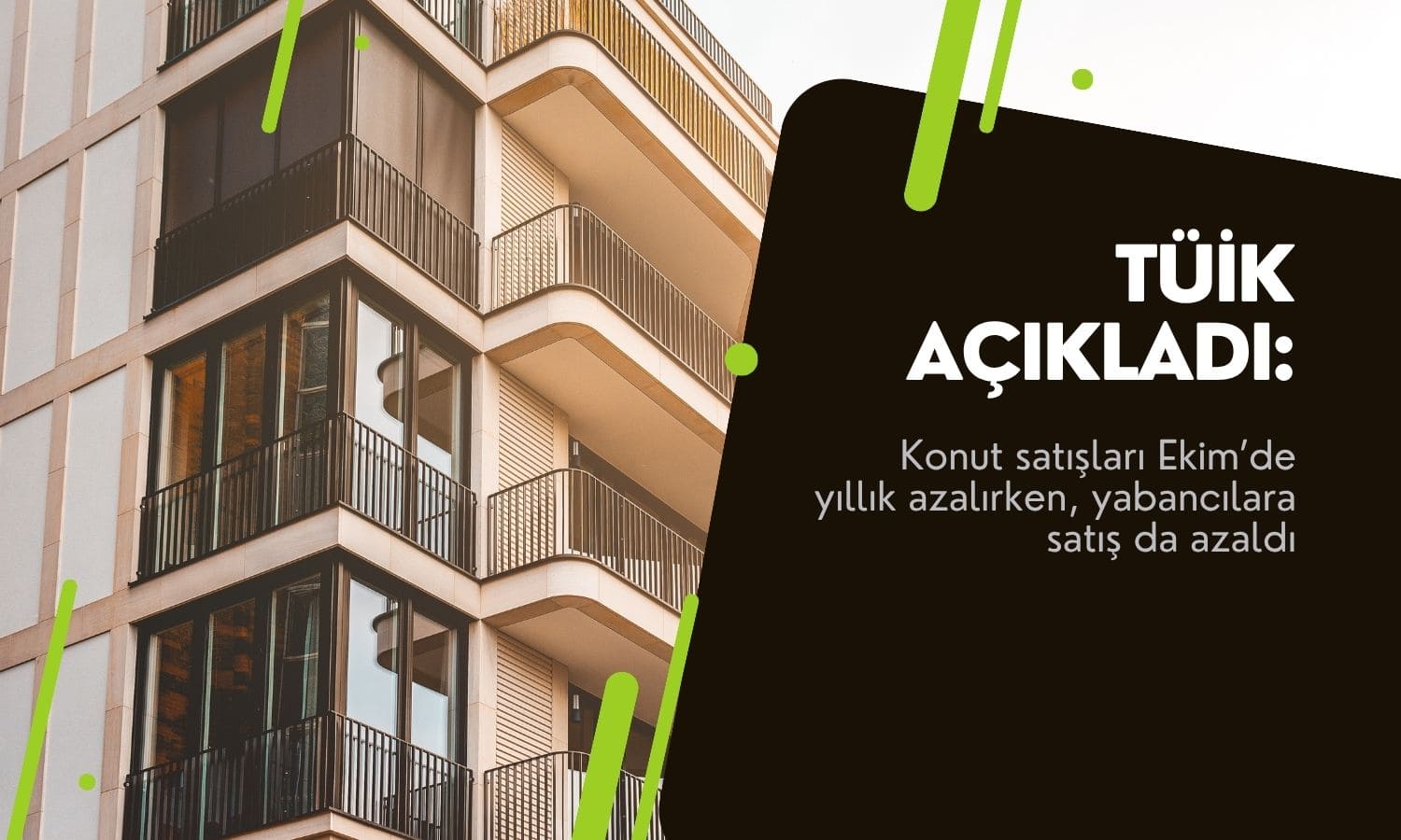 Konut satışları Ekim’de yıllık yüzde 0,5 azaldı