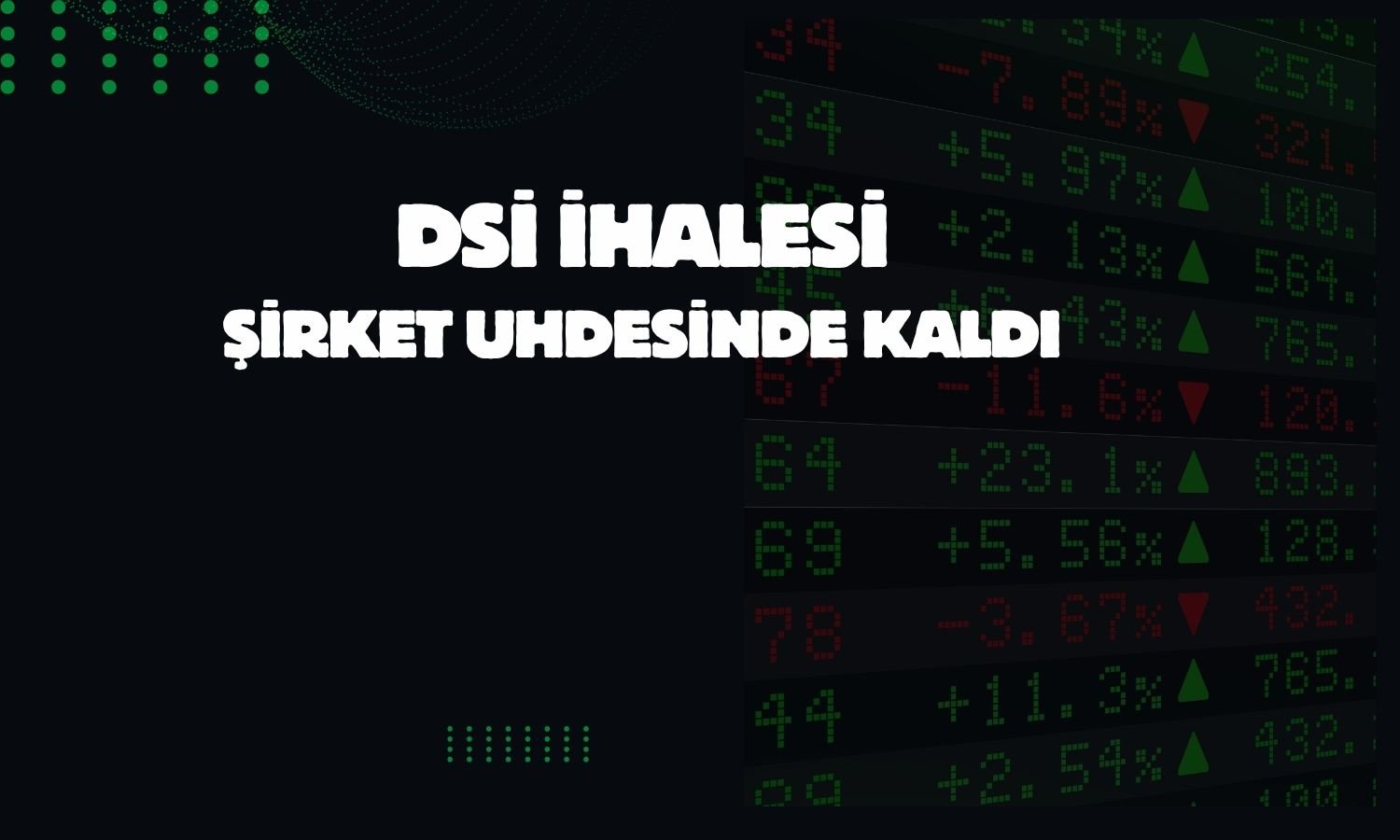 Kuzey Boru DSİ’nin 76,8 milyon liralık ihalesini kazandı