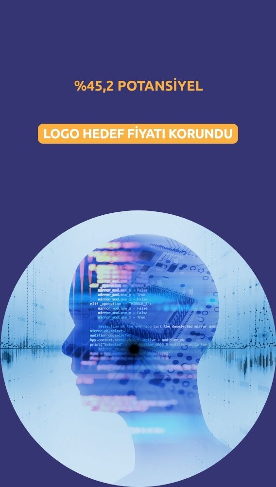 LOGO hedef fiyatı yüzde 45,2 yükseliş potansiyeline işaret etti