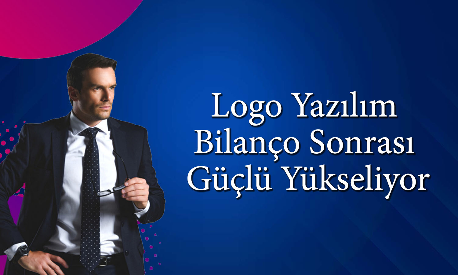 Logo Yazılım 3Ç25 bilanço yorumu: Hedef fiyat ve tavsiye ne?