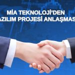 Mia Teknoloji’den 35 milyon TL’lik yeni sözleşme