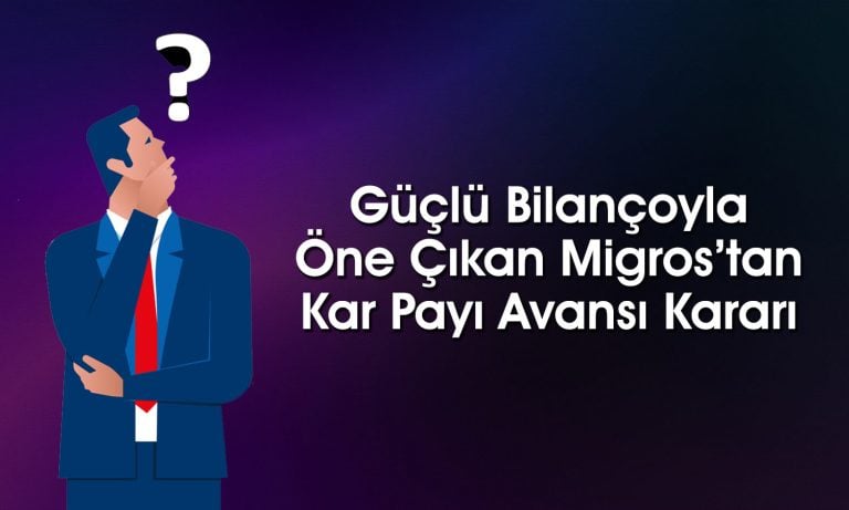 Migros’tan yatırımcılara müjde: Kar payı avansı verecek