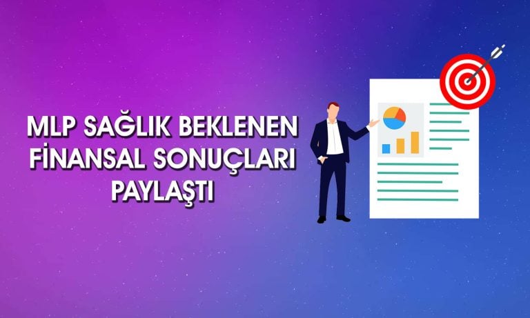 MLP Sağlık (MPARK) bilanço: Net kar yüzde 24 geriledi