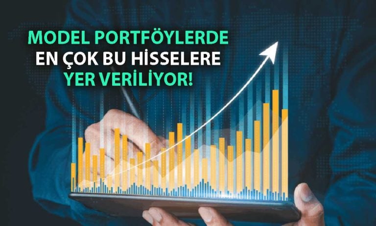 Model portföylerde son durum: AKBNK, TCELL ve THYAO lider