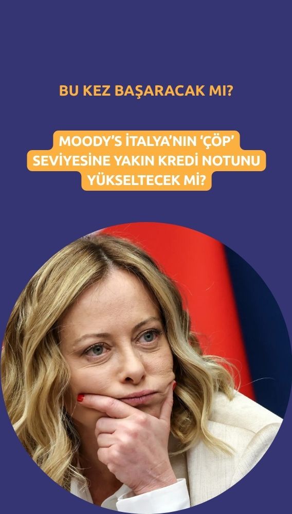 İtalya, Moody's'in 'çöpe yakın' notundan kurtulacak mı?