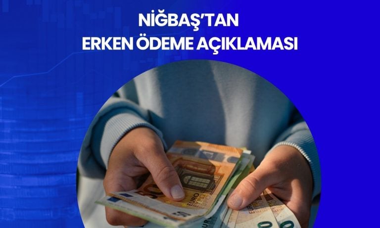 Niğbaş yaklaşık 195 bin Euro borcunu vadesinden önce ödedi