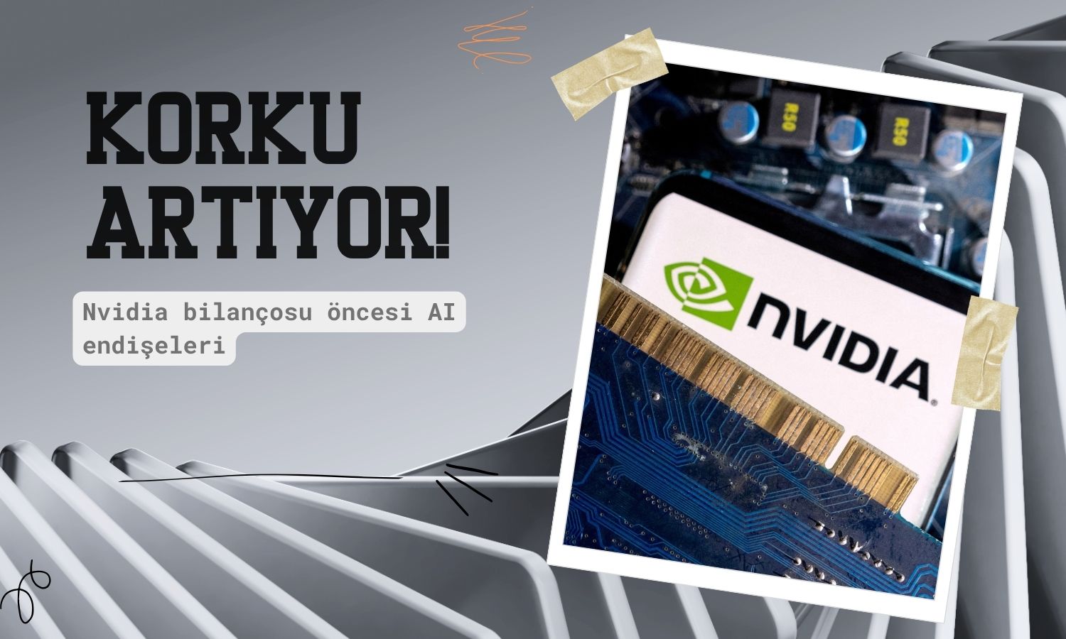 Nvidia bilançosu öncesi AI harcamalarına yönelik korku artıyor