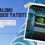 Nvidia’nın güçlü gelir tahmini ‘AI balonu’ endişelerini yatıştırdı