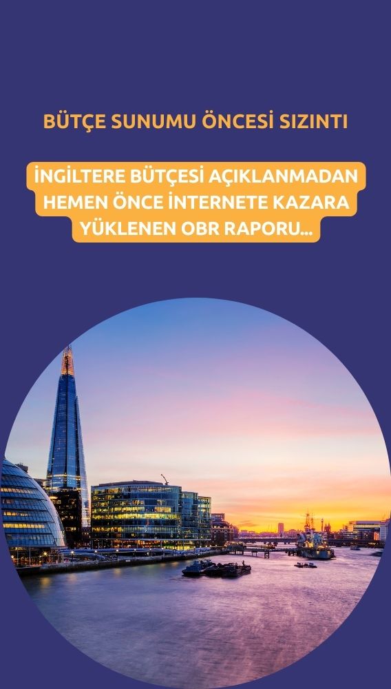 OBR sızıntısı: İngiltere bütçesinde mali alan 22 milyar sterline çıkıyor