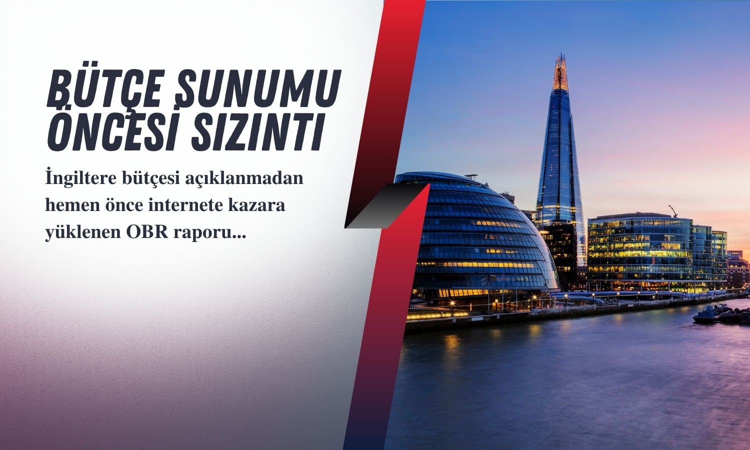 OBR sızıntısı: İngiltere bütçesinde mali alan 22 milyar sterline çıkıyor