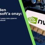 Onay geldi: Microsoft Nvidia çiplerini BAE’ye satacak