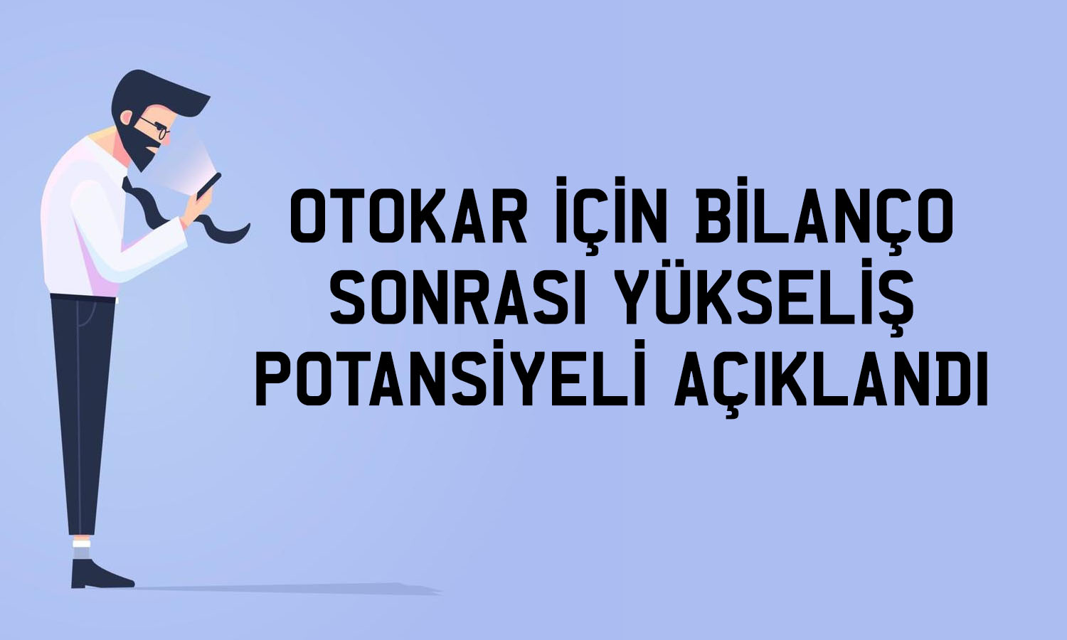 Otokar (OTKAR) hedef fiyat: 580 TL’ye ulaşacak mı?