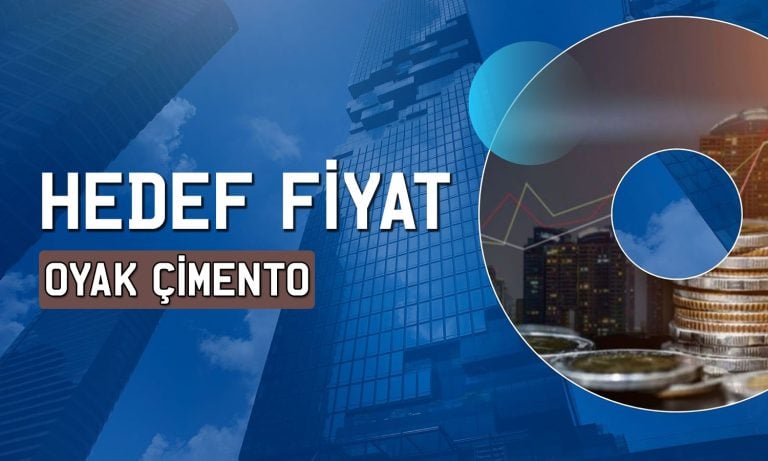 Oyak Çimento (OYAKC) hedef fiyat: 36 TL’yi aşacak mı?