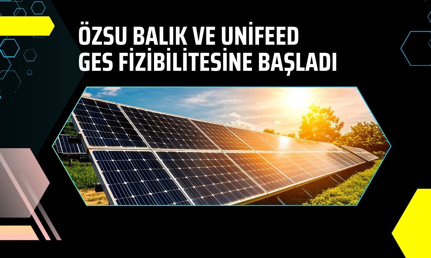 Özsu Balık Üretim’den GES yatırımı için ilk adım