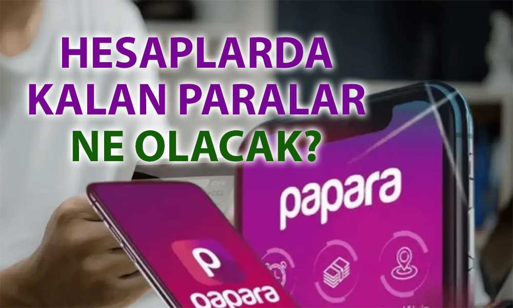 Papara’dan faaliyet durdurma kararı sonrası iade açıklaması