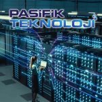 Pasifik Teknoloji 9 aylık karını 1 milyar TL’ye çıkardı