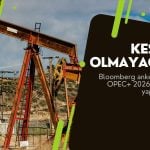 Petrol tüccarları, OPEC+’ın 2026’da üretimi kısmayacağına inanıyor