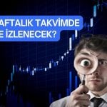 Piyasa bu hafta ABD verileri ve Avrupa enflasyonunu izleyecek