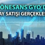 Rönesans GYO pay satışında fiyat belirlendi: 2,1 milyar TL’lik işlem