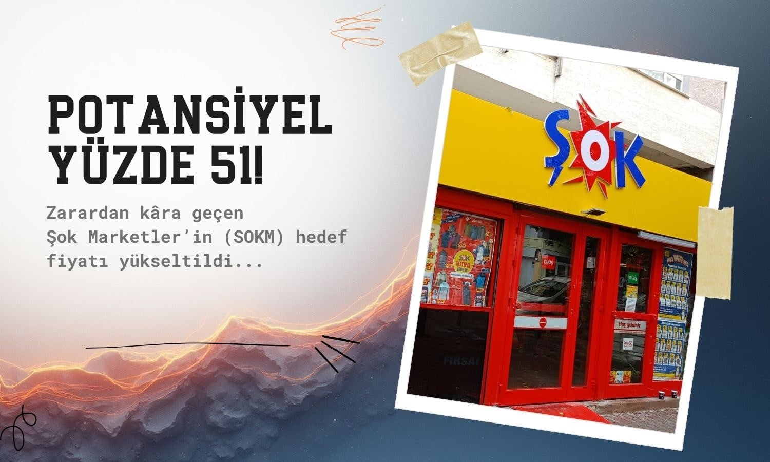 Şok Marketler (SOKM) hedef fiyatı yükseldi: Potansiyel yüzde 51