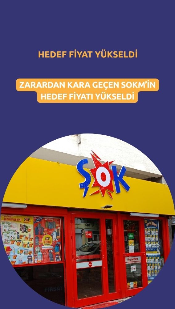 Şok Marketler (SOKM) hedef fiyatı yükseldi: Potansiyel yüzde 51