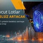 SPK’dan beş şirketin bedelsiz sermaye artırımına onay geldi