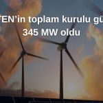 TATEN, Kürekdağı RES kapasitesini artırdı