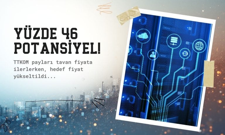 Türk Telekom (TTKOM) hedef fiyatı yükseldi: Yüzde 46 potansiyel