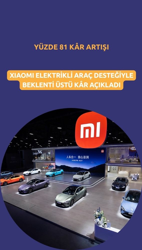 Xiaomi'nin üçüncü çeyrek kârı EV satışlarıyla yüzde 81 arttı