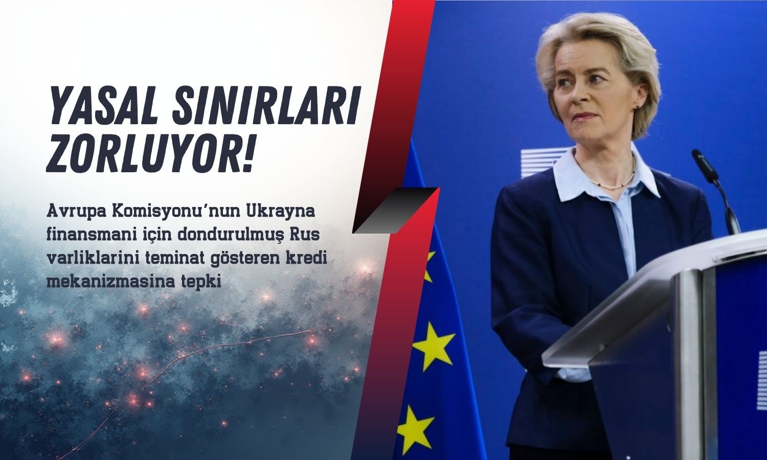 AB, dondurulmuş Rus varlıkları üzerinde yasal sınırları zorluyor