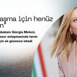 AB-Mercosur anlaşmasına fren: Meloni’ye göre henüz erken