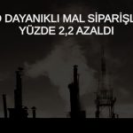 ABD dayanıklı mal siparişleri Ekim’de sert düştü