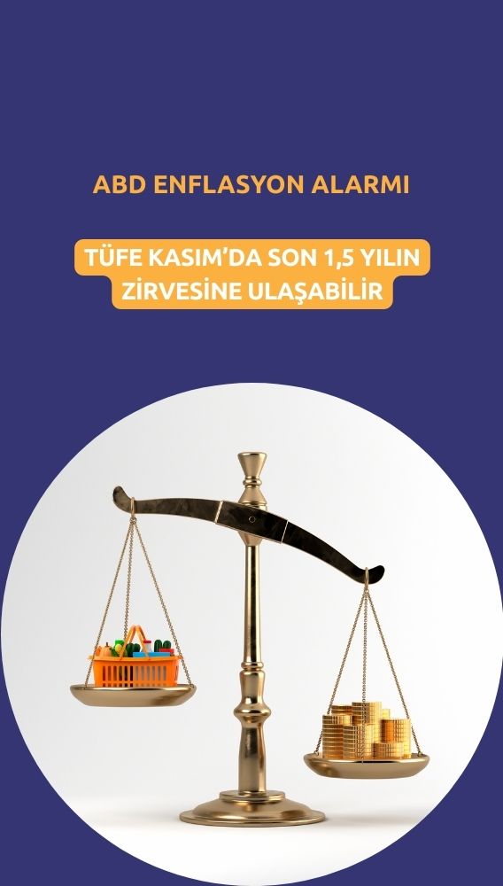 ABD'de enflasyon alarmı: Kasım'da 1,5 yılın zirvesi görülebilir
