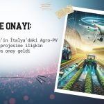 Agrotech’in (AGROT) İtalya’daki Agro-PV projesi onaylandı