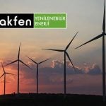 Akfen’in rüzgâr yatırımlarında yeni aşama: 5,9 MW daha üretime geçti