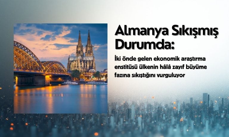 Almanya ekonomisinde toparlanma yine zayıf: Tahminler düşürüldü