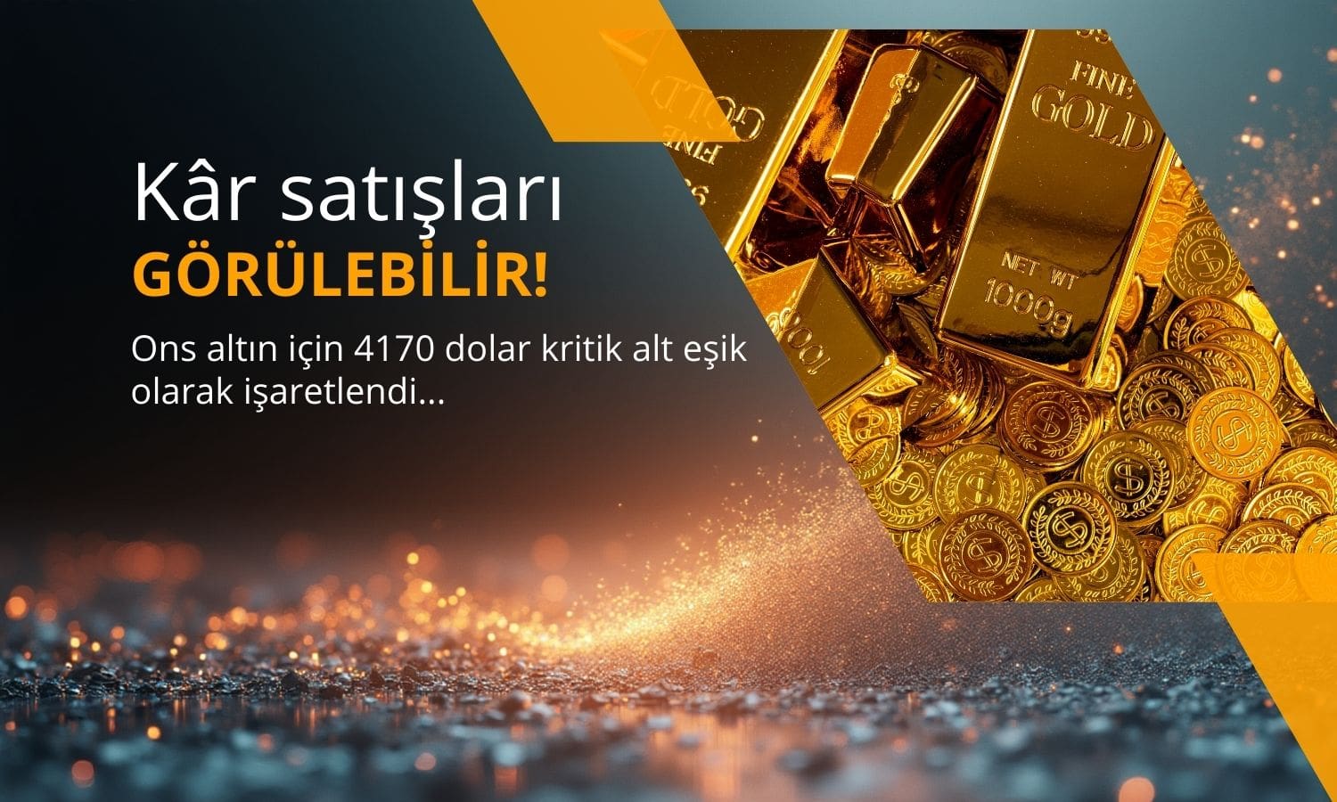 Altın göstergeleri kâr satışlarının gelebileceğini gösteriyor