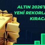 Altın yatırımcılarına 2026 müjdesi: Ralli sürecek!