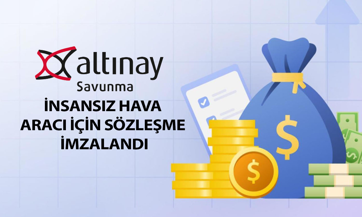 Altınay Savunma İHA geliştirilmesine yönelik sözleşme imzaladı