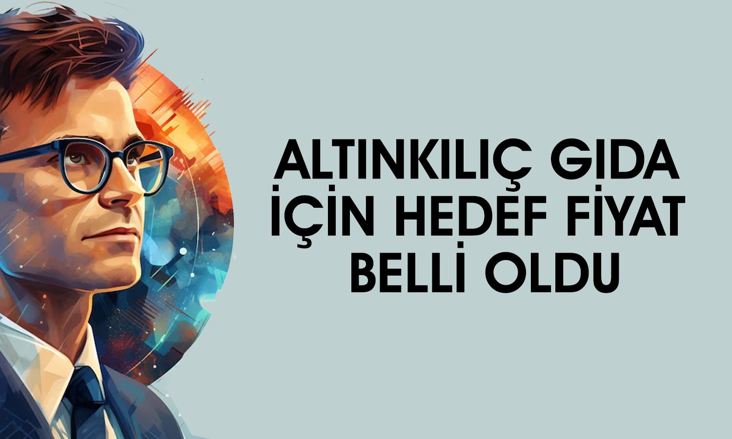 Altınkılıç Gıda (ALKLC) takip listesine alındı! Hedef fiyat ne?