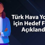 Aracı kurum yolcu sayısı artan THYAO’da güçlü yükseliş bekliyor