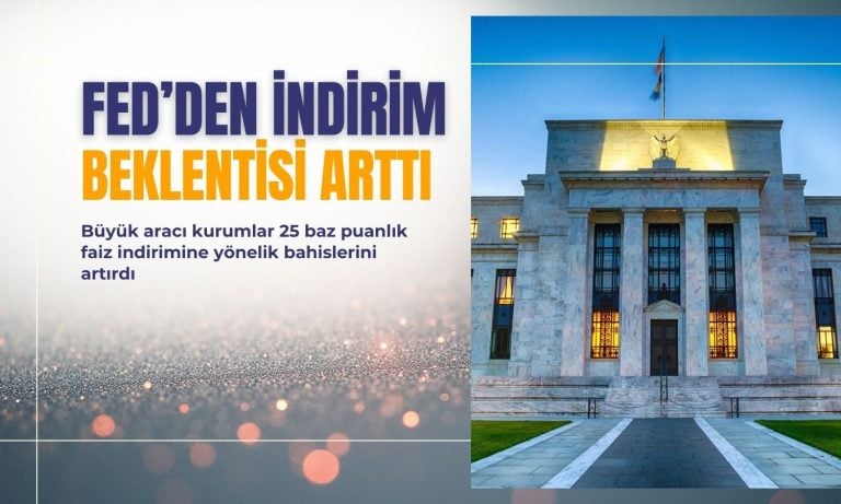 Aracı kurumlar Aralık’ta Fed’den faiz indirimi beklentisini artırdı