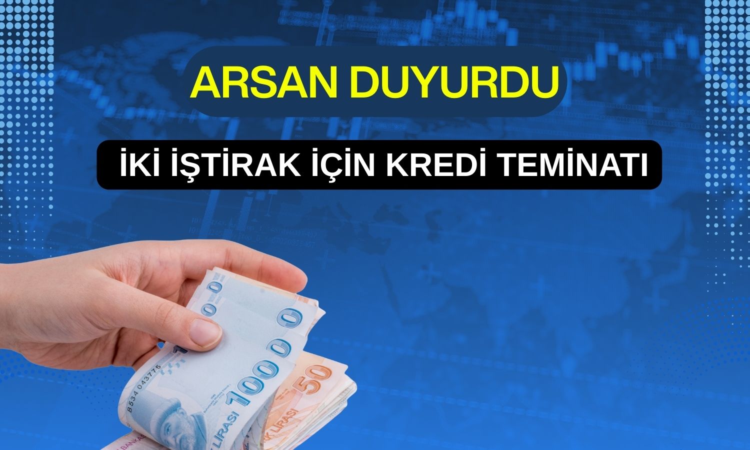Arsan Tekstil’den Akedaş şirketlerine kredi kefaleti kararı