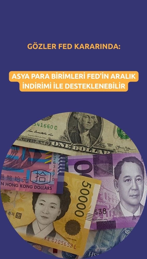 Asya para birimleri Fed Aralık indirimiyle nefes alabilir
