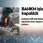 Bahadır Kimya (BAHKM) payları yangın nedeniyle işleme kapatıldı