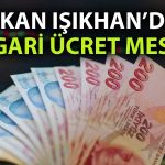 Bakan Işıkhan’dan asgari ücret mesajı: İstişareyle belirlenecek