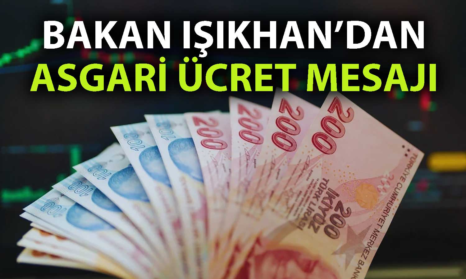 Bakan Işıkhan’dan asgari ücret mesajı: İstişareyle belirlenecek