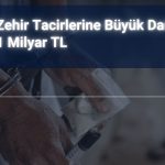 Bakanlık duyurdu: 1 milyar TL’lik uyuşturucu yakalandı